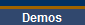 Demos