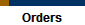 Orders